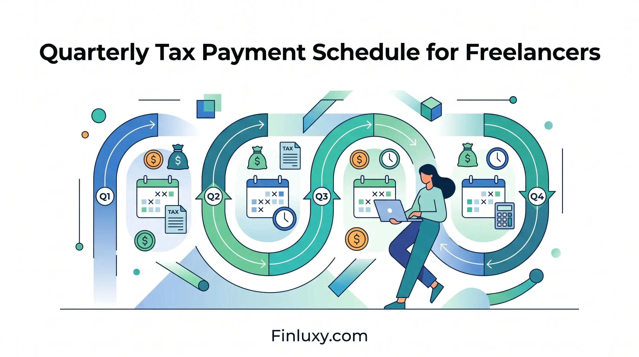 Vector infographic illustrating a four-quarter timeline for freelancer tax payments, with calendars, money icons, and a person with a laptop.