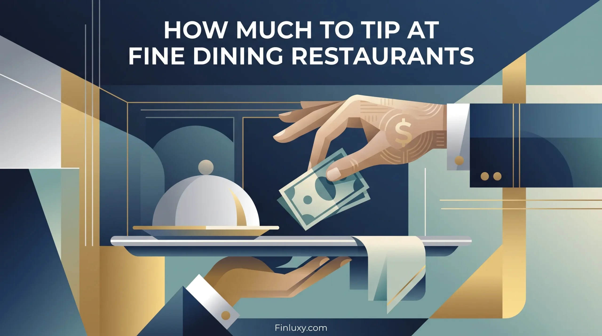 How Much to Tip at Fine Dining Restaurants