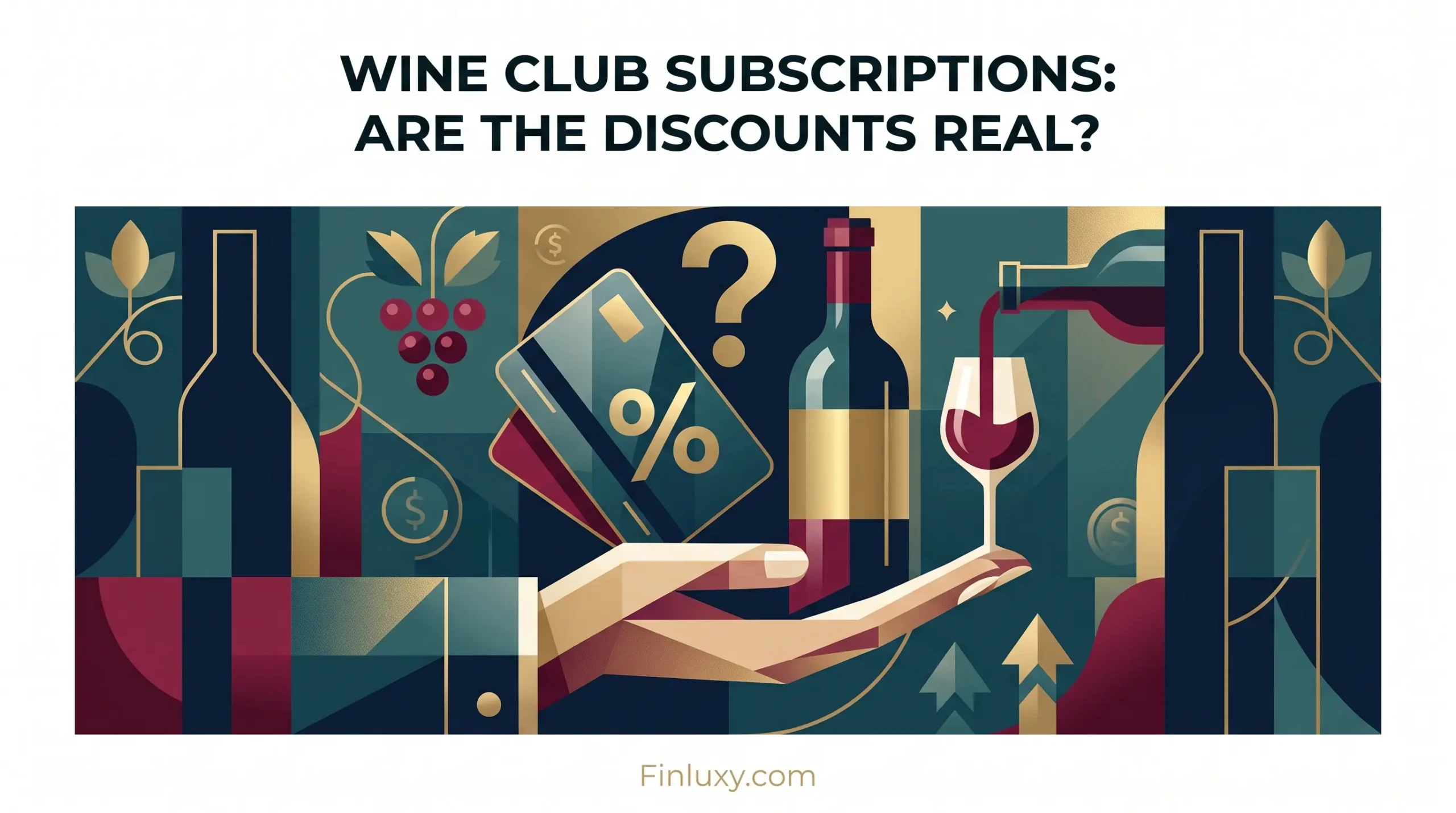 Wine Club Subscriptions: Are the Discounts Real?